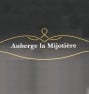 Auberge la Mijotiere