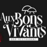 Aux Bons Vivants