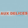 Aux délices