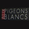 Aux Pigeons Blancs