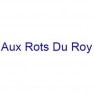 Aux Rots Du Roy