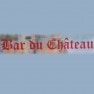 Bar du Chateau