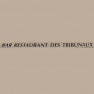 Bar Restaurant des Tribunaux