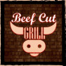 Beef cut grill