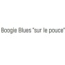 Boogie Blues "sur le pouce".