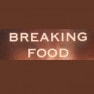 Breaking food