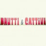 Brutti E Cattivi