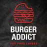 Burger addict