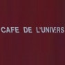 Café de l'Univers