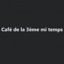 Café de la 3ème mi temps