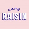 Café Raisin