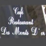 Café restaurant des Monts D'Or