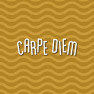 Carpe diem