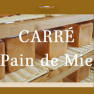 Carré Pain De Mie