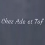 Chez Ade et Tof