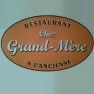 Chez Grand Mère