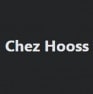 Chez Hooss