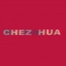 Chez Hua