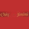 Chez Jononi