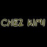 Chez Kimi