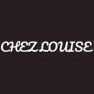 Chez Louise