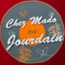 Chez Mado au Jourdain