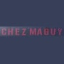 Chez MaGuy