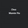 Chez Mamie Flo