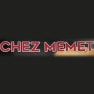 Chez Memet