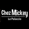 Chez Mickey le palaccio