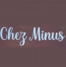 Chez Minus