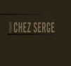 Chez Serge