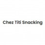 Chez Titi Snacking