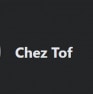 Chez Tof