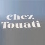 Chez touati