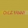 Chez Yanny