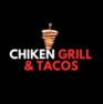 Chicken grill & tacos