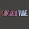 Chicken Time