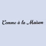 Comme A La Maison