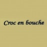 Croc En Bouche