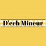 D'Ech Mineur