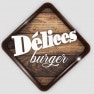 Délices burger