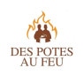 Des potes au feu