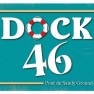 Dock 46