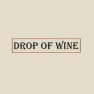 Drop Of Wine