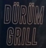 Durum grill