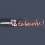 En Bouche