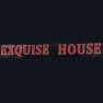 Exquise House