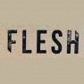 Flesh