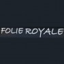 Folie Royale